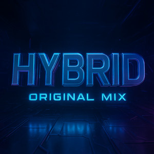 Hybrid - Original Mix