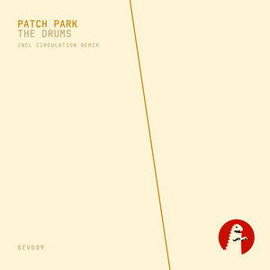The Drums - Circulation Remix by Patch Park, Circulation
