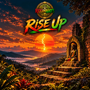 Rise up by Riddimroots