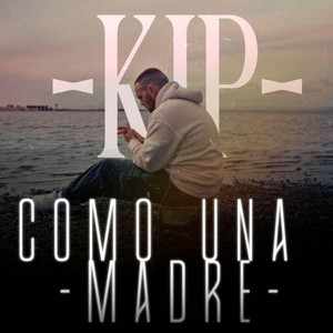 COMO UNA MADRE by KJP, MarloMusic