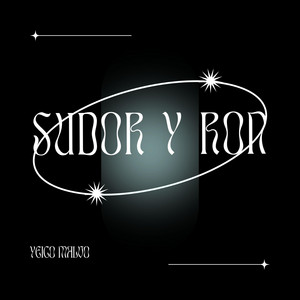 Sudor y ron by Yeico Malvo