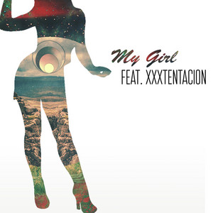 洋楽 BK-JUICE My Hommies Girl album G-RAP My Girl - Remix - song and lyrics by Sizzla, XXXTENTACION, JonFX