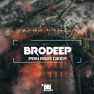 Pan Asia Deep by BrodEEp