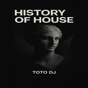 History of House