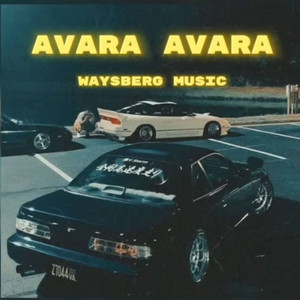 Avara Avara by Waysberg Music