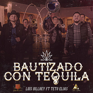 Bautizado Con Tequila