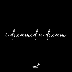 i dreamed a dream by Mike Capozzi