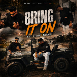 Bring It On by Mirza Goraya, MusicbyPs