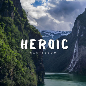 NastelBom - Heroic