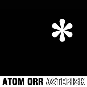 Asterisk (Remastered 2015) album