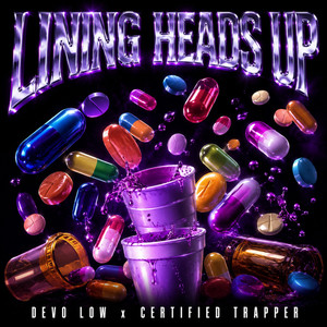 Lining Heads Up by Devo Low, Certified Trapper