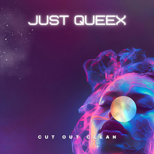 cut out clean by JUST QUEEX
