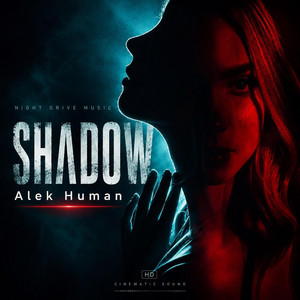 SHADOW by Alek Human