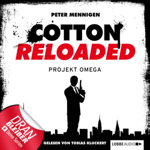 Jerry Cotton, Folge 10: Projekt Omega (Cotton Reloaded) Audiobook