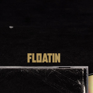 Floatin by ÜMP Collective
