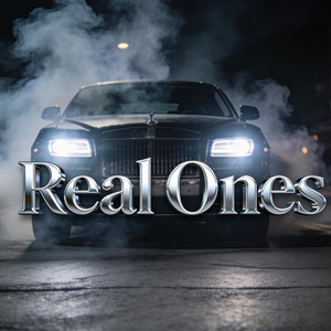real ones by MR FRANKYZZ