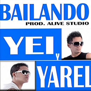 Bailando by Yei y Yarel