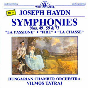 Haydn: Symphonies Nos. 49, 59 & 73 - Album by Franz Joseph Haydn