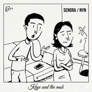 Nyn by KeYe anD ThE MoB