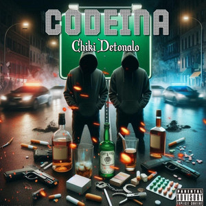 CODEINA by Chiki Detonalo