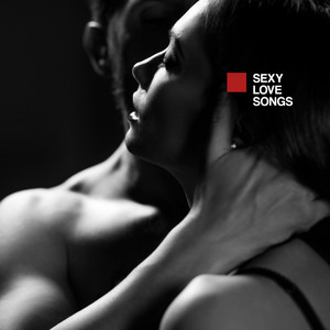 Sexy Love Songs: Sensual Mix, Couple Love Songs, Romantic Sex ...