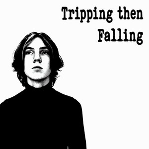 Tripping then Falling by Leo la Vie