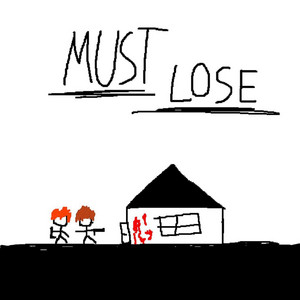 must lose by 1vaire, l4mourn