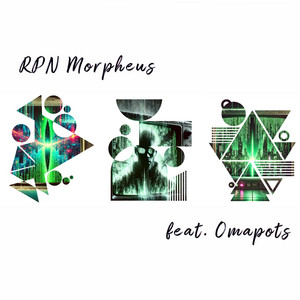 Morpheus by RPN, Omapots