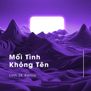 Mối Tình Không Tên - Linh 2k Remix by Trạm Cover, Linh 2K