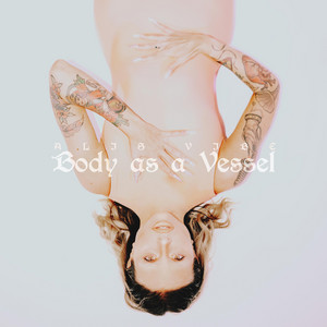 Body as a Vessel