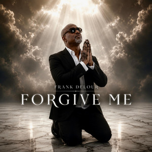 Forgive Me - Radio Edit by Frank Delour