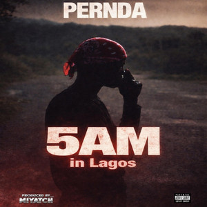 5am in Lagos by Pernda