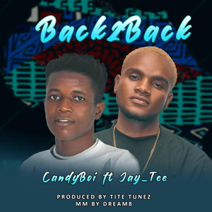 Back to Back by Candyboi96, Jay Tee