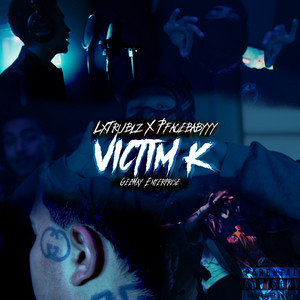 Victim K by Geeway, LxTrublz, pfacebabyyy