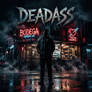 Deadass by Rigo Adams