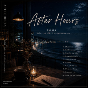 Memories (Chill Arrange) by FiGG