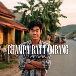 Champa Battambang - English Version by VeeCovers