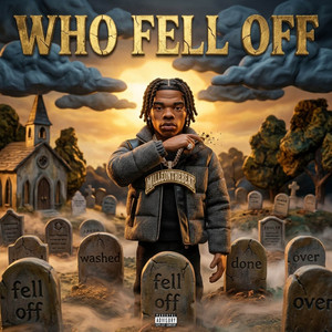 WHO FELL OFF by Millieonthebeat, RRCayden, RREALER, LaDirectrice