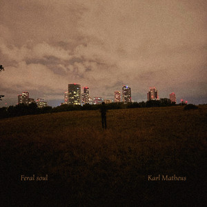 Feral soul by Karl Matheus