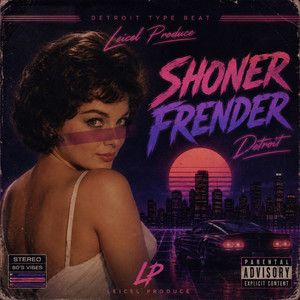 Shoner Frender by Leicel Produce