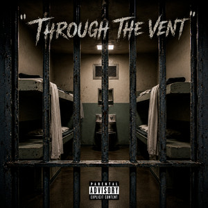 Through The Vent by Young Drummer Boy, Lil Weirdo, RyderrFrmda4, YngActivke