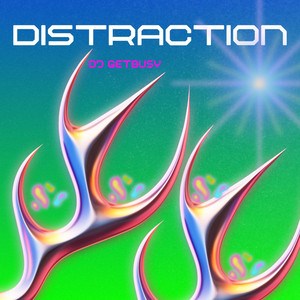 Distraction by Dj Getbusy