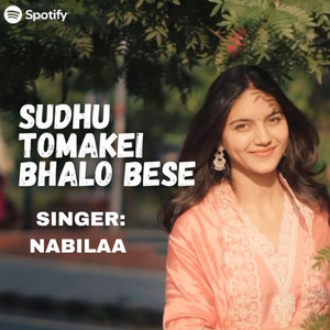 Sudhu Tomakei Bhalo Bese