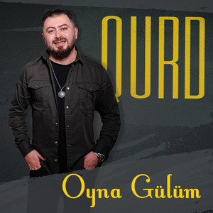 Qurd - Oyna Gülüm