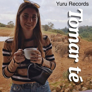 Tomar Te by Yuru Records