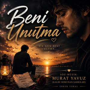 Beni Unutma by Murat Yavuz