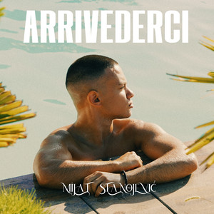 Mijat Stanojević - Arrivederci