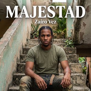 Majestad by Zairo Vez