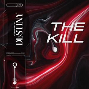 The Kill by Abandoned In Destiny