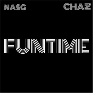 Fun Time by Nasg Chaz